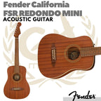 Fender FSR California Redondo Mini Acoustic Guitar Free Softcase Gitar Akustik