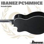 Ibanez PC14MHCE Grand Concert PF Acoustic Guitar - Gitar Akustik