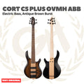 Cort C5 Plus OVMH ABB Electric Bass 5-String, Antique Brown Burst - Bass Listrik Elektrik 5-Senar