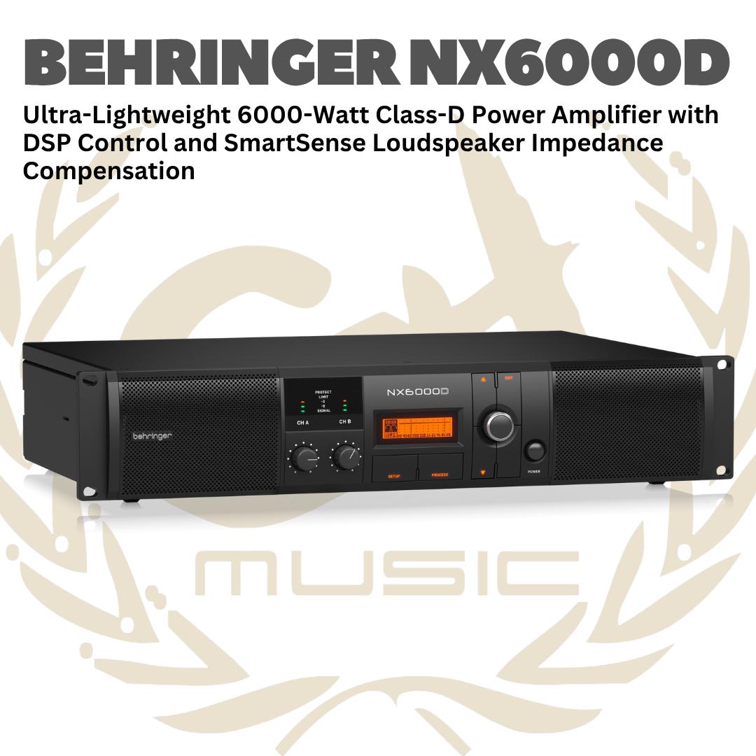 Behringer NX6000D Ultra-Lightweight 6000-Watt Class-D Power Amplifier with DSP Control and SmartSense Loudspeaker Impedance Compensation - NX 6000D | NX-6000-D