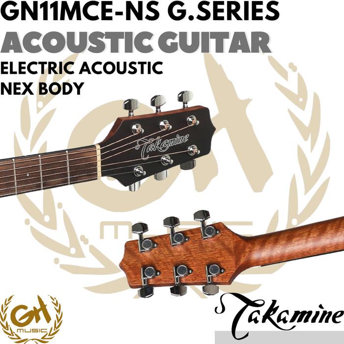 Takamine GN11MCE Nex Body Acoustic Electric Guitar - Gitar Akustik