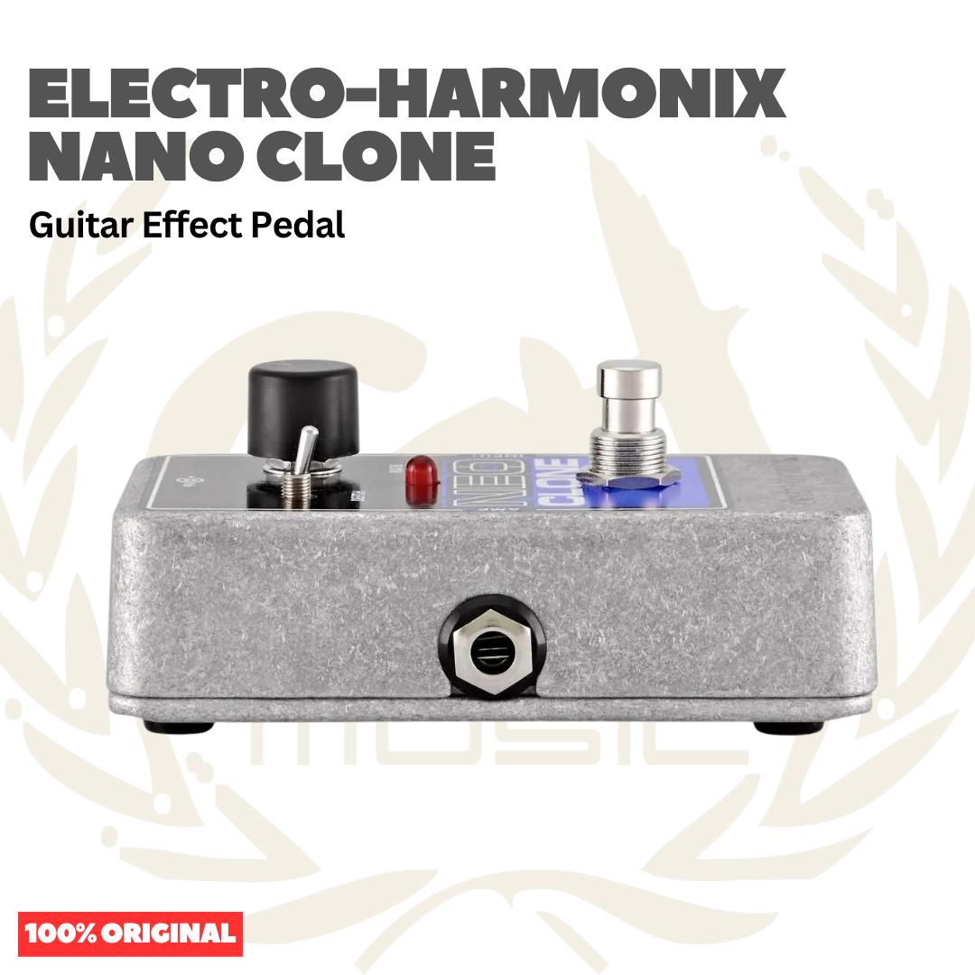 Electro-Harmonix Nano Clone Guitar Effects Pedal - Efek Pedal Gitar