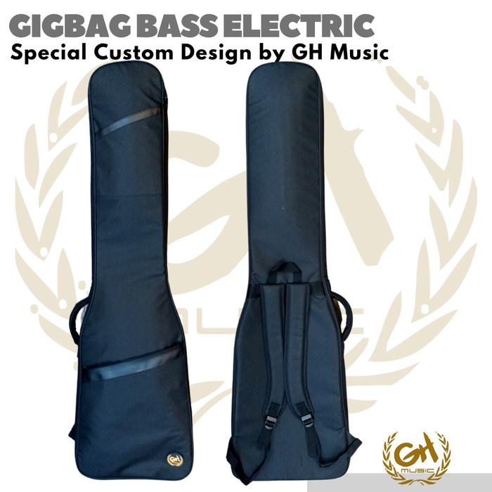 GIGBAG BASS ELECTRIC by GH MUSIC | Gig Bag Tas Gitar Softcase