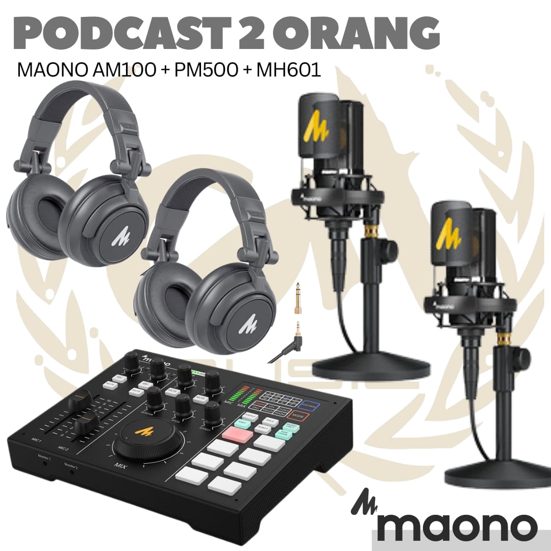 PODCAST 2 ORANG MAONO AM100, PM500 DAN MH601