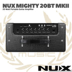 Nux Mighty 20BT MKI & MKII 20W Modeling Guitar Amplifier - Ampli Gitar