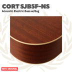 Cort SJB5F-NS Acoustic Electric Bass w/Bag - Bass Akustik dengan Preamp