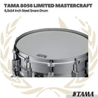 TAMA 8056 6.5x14inch Limited Mastercraft Steel Snare Drum - Snare Drum