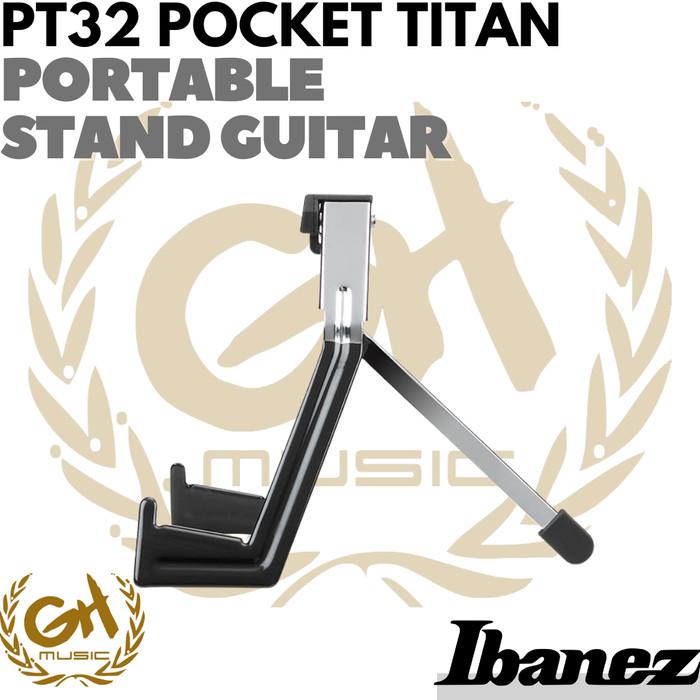 Ibanez PT32 Pocket Titan Guitar Stand - STAND GITAR PORTABLE