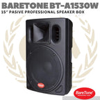 BARETONE BT-A1530W 15″ Inch Passive Speaker | Spiker Pasif