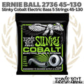 ERNIE BALL 2736 Slinky Cobalt Electric Bass 5 Strings 45-130 | Senar