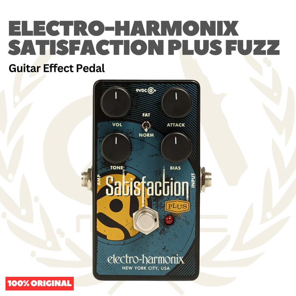 Electro-Harmonix Satisfaction Plus Fuzz Guitar Pedal - Efek Pedal Gitar
