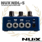 NUX JTC Drum & Loop Pro NDL5 Guitar Effect Pedal - Efek Gitar NDL-5