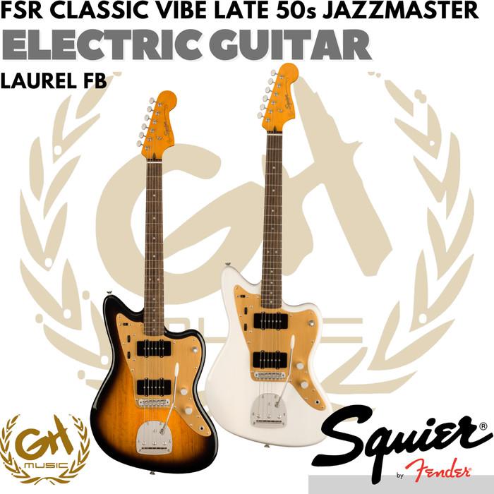Squier FSR Classic Vibe Late 50s Jazzmaster Electric Guitar