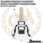 IBANEZ PGMM31 Paul Gilbert Signature MiKro Electric Guitar | Gitar
