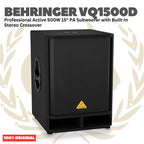 BEHRINGER VQ1500D Professional Active 500W 15" PA Subwoofer with Built-In Stereo Crossover - Speaker Aktif 500 Watt 15inch Original Asli
