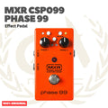 MXR CSP099 Phase 99 Effects Pedal - Efek Pedal Gitar Bass