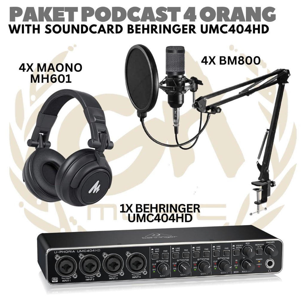 PAKET PODCAST 4 ORANG BEHRINGER UMC404 | MAONO A03 | MH 601 | BM800