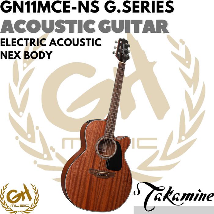 Takamine GN11MCE Nex Body Acoustic Electric Guitar - Gitar Akustik