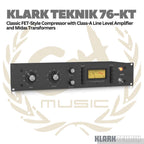 Klark Teknik 76-KT Classic FET-Style Compressor With Class-A Line Level