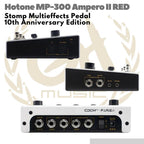 Hotone 10th Anniversary MP300 Ampero II Stomp Multi FX | Efek Gitar