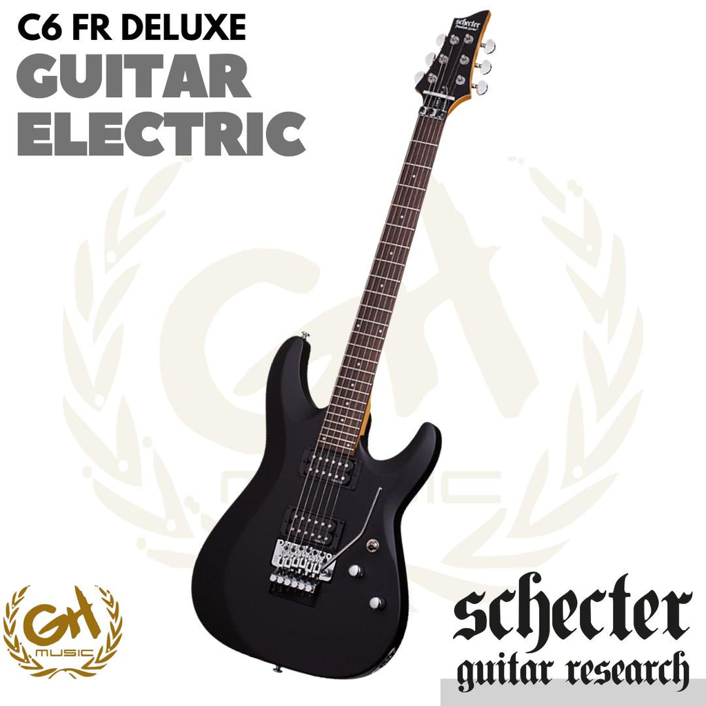 Schecter C6 FR Deluxe Electric Guitar - Gitar Listrik