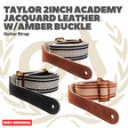Taylor 2Inch Academy Jacquard Leather Guitar Strap w/Amber Buckle - Strap Gitar