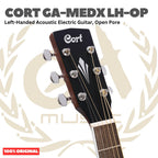 Cort GA-MEDX LH-OP Left-Handed Acoustic Electric Guitar, Open Pore - Gitar Kidal Akustik Elektrik Original Asli