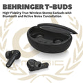 Behringer T-BUDS High-Fidelity True Wireless Stereo Earbuds with Bluetooth and Active Noise Cancellation - T BUDS Wireless Ear Buds Earphone Bluetooth TBUDS