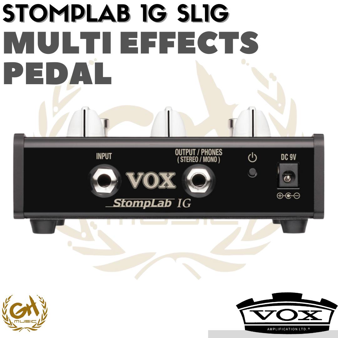 VOX SL1G STOMPLAB 1G GUITAR MULTI EFFECT PEDAL, PEDAL GITAR MULTI EFEK