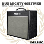 Nux Mighty 40BT MKI & MKII 40W Modeling Guitar Amplifier - Ampli Gitar