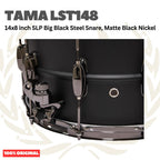 TAMA LST148 SLP Big Black Steel Snare, Matte Black Nickel - Senar Drum
