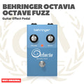 Behringer Octavia Octave Fuzz Guitar Effect Pedal - Efek Pedal Gitar