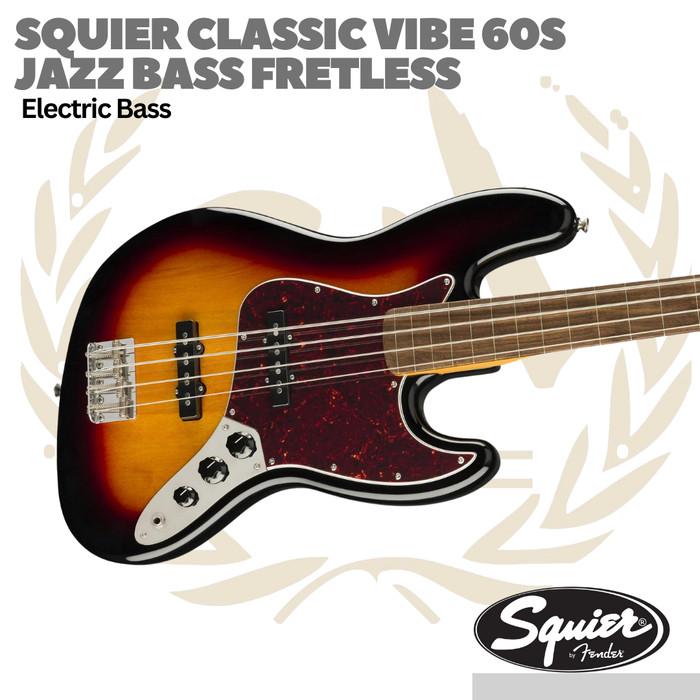 Squier Classic Vibe 60s Jazz Bass Fretless - Bass Elektrik