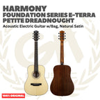 Harmony Foundation Series e-Terra Petite Dreadnought Acoustic Guitar w/Bag - Gitar Akustik Elektrik dg Preamp