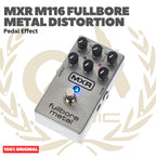 MXR M116 Fullbore Metal Distortion Guitar Effect Pedal - Pedal Efek Gitar Bass Original Asli