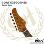 Cort G260CS Electric Guitar HSS | Gitar Elektrik Original