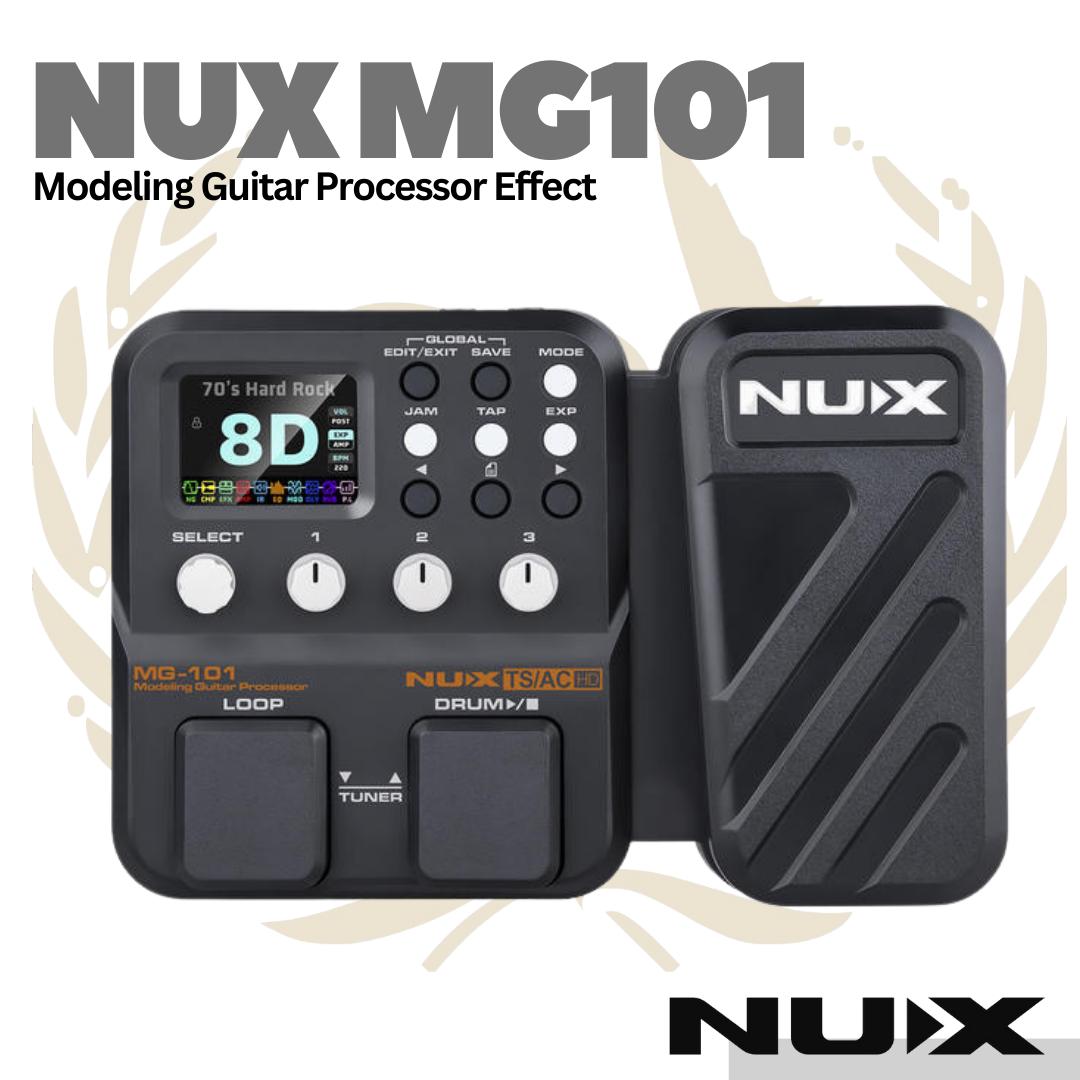 NUX MG101 Guitar Modelling Processor Effect - Efek Gitar Multi MG-101