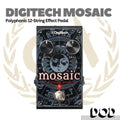 DigiTech Mosaic Polyphonic 12-string Effect Pedal - Efek Gitar