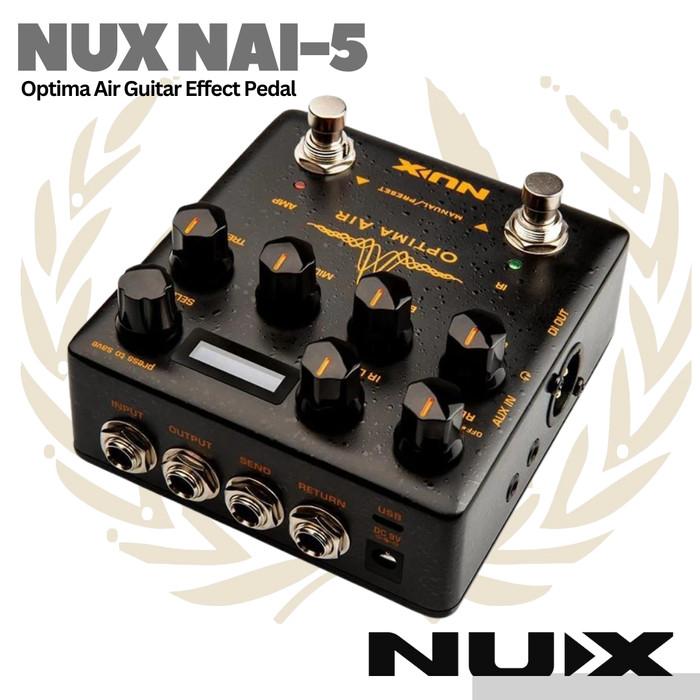 NUX Optima Air NAI5 Guitar Effect Pedal - Efek Gitar NAI-5
