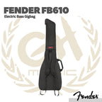 Fender FB610 Electric Bass Guitar Gig Bag - Tas Bass