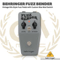 BEHRINGER FUZZ BENDER VINTAGE 60s STYLE PEDAL EFFECT - FUZZ-BENDER EFEK PEDAL GITAR BASS FUZZBENDER