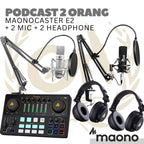 PAKET PODCAST 2 ORANG, SOUND CARD MAONO E2 AME2 PLUS A03 + RT X-MP10 + MH601