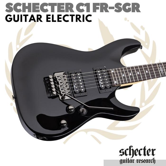 Schecter C1 FR SGR Electric Guitar | Gitar Listrik Up Down Tremolo