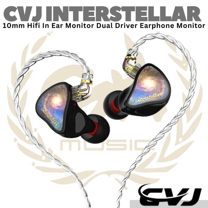 CVJ INTERSTELLAR 10mm Hifi In Ear Monitor Dual Driver Earphone | IEM