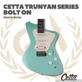 CETTA TRUNYAN SERIES BOLT ON ELECTRIC GUITAR - GITAR ELEKTRIK