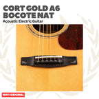 Cort GOLD A6 BOCOTE NAT Acoustic Electric w/Case - Gitar Akustik Elektrik
