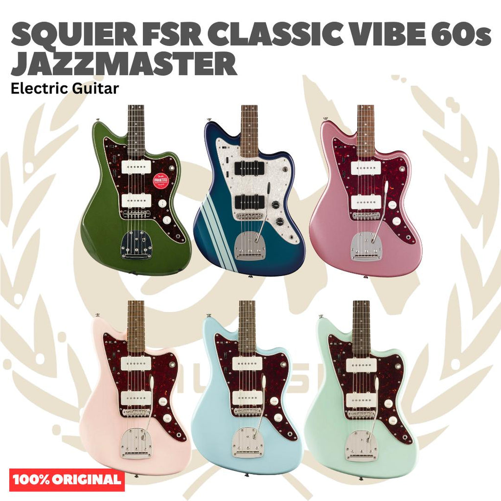 Squier FSR Classic Vibe 60s Jazzmaster Electric Guitar - Gitar Listrik Elektrik Original Asli