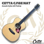 Cetta CJ18E Acoustic Guitar with Pre-Amp - Gitar Akustik Elektrik CJ18E dengan PreAmp