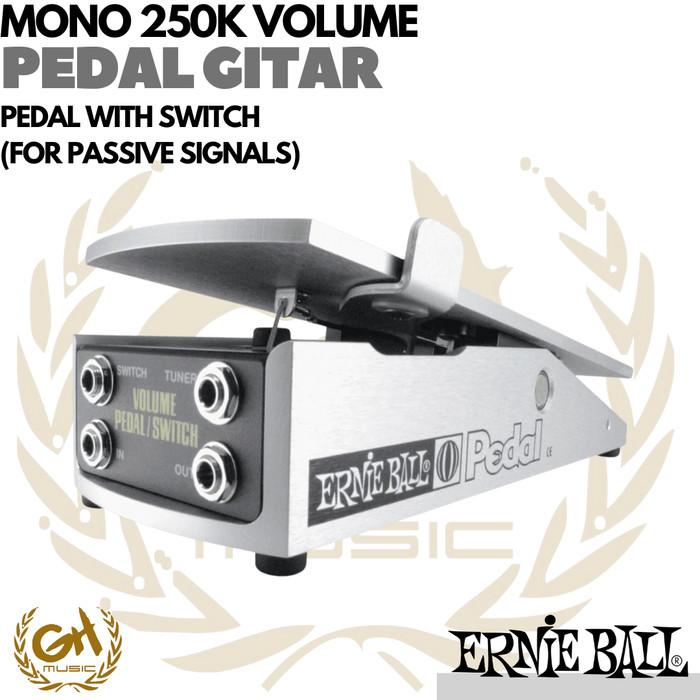 Ernie Ball Mono 250K Volume Pedal w/ Switch - Pedal Gitar