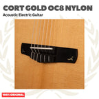 Cort Gold OC8 Nylon Natural Gloss Acoustic Electric Guitar w/Case - Gitar Akustik Elektrik